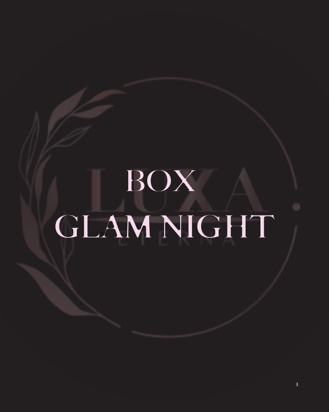 BOX Glam Night
