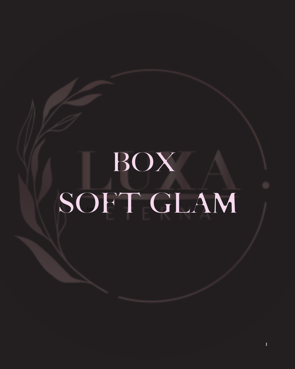 BOX Soft Glam
