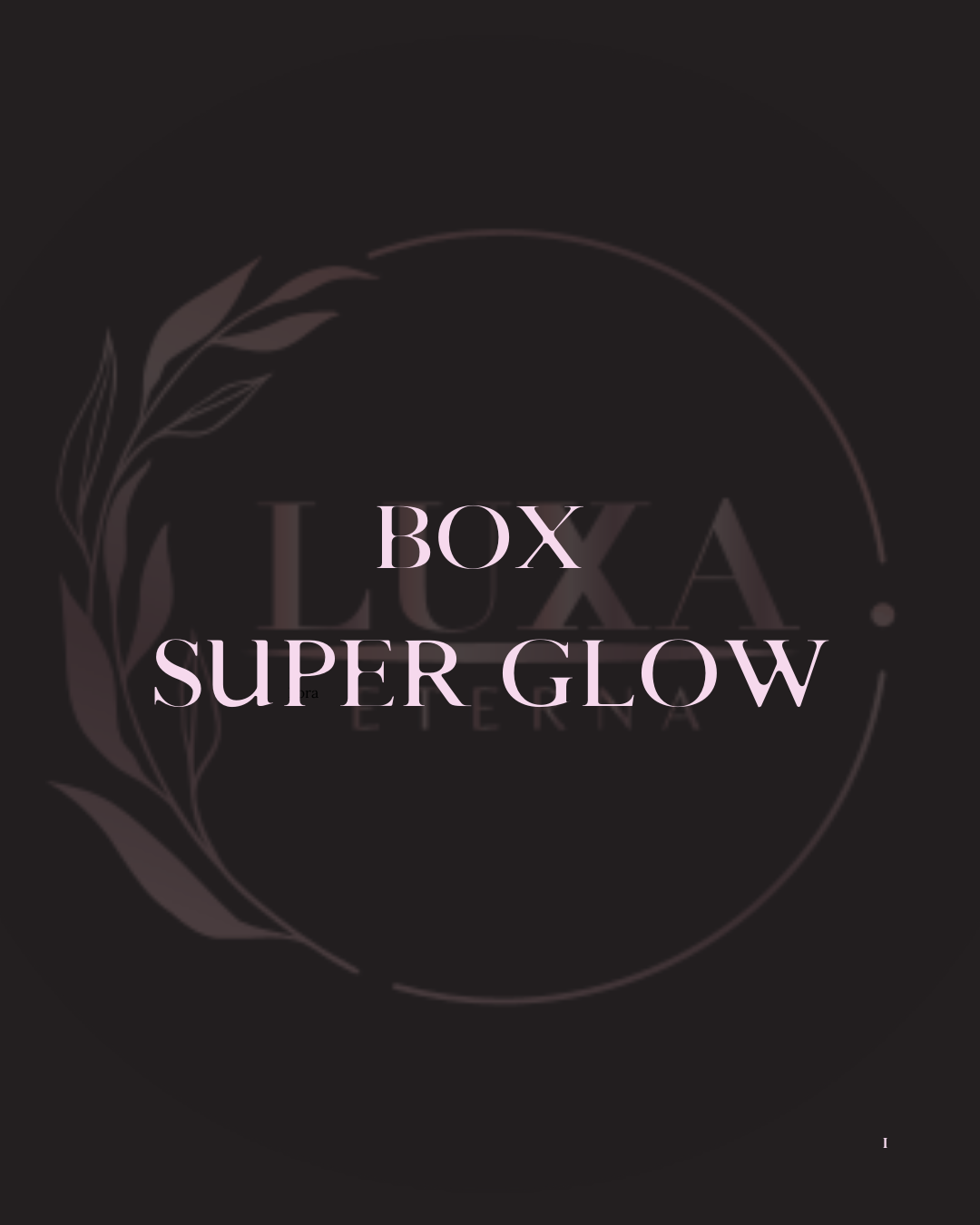 BOX Super Glow