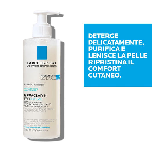 La Roche-Posay Effaclar H ISO-Biome Crema Detergente Lenitiva Idratante 390ml
